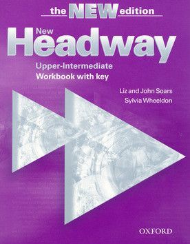 New Headway Upper-Inermediate Workbook with key - Soars John a Liz