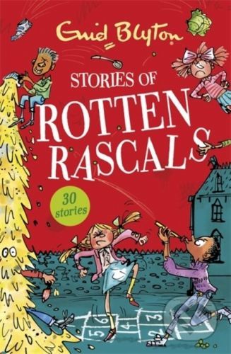 Stories of Rotten Rascals - Enid Blyton