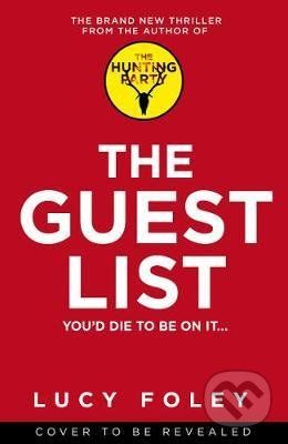 The Guest List - Lucy Foley