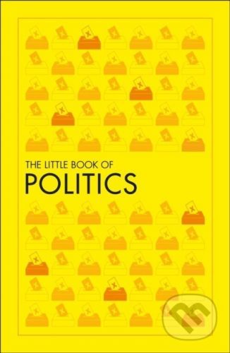The Little Book of Politics - Dorling Kindersley