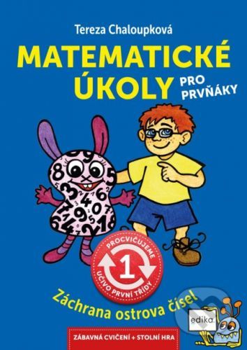 Matematické úkoly pro prvňáky - Tereza Chaloupková