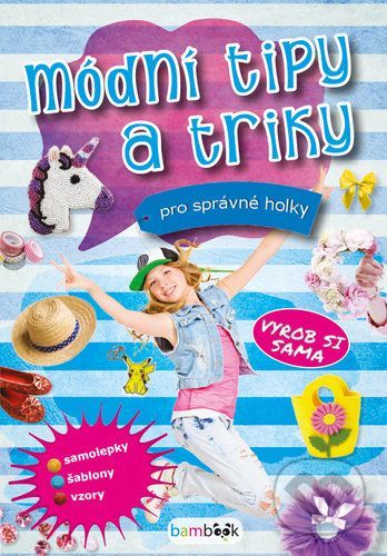 Módní tipy a triky pro správné holky - Bambook - Grada