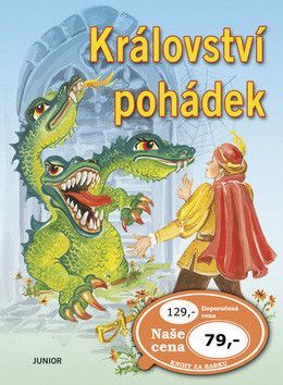 Království pohádek - Kolektiv autorů