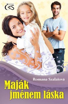 Maják jménem láska - Szalaiová Romana