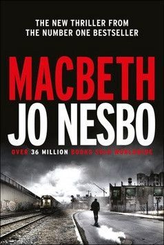 Macbeth - Nesbo Jo