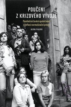 Poučeni z krizového vývoje - Fialová Alena