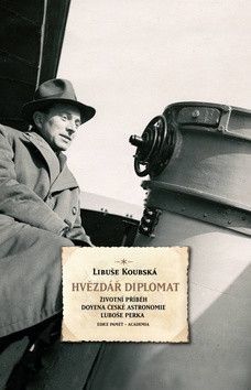 Hvězdář diplomat - Koubská Libuše