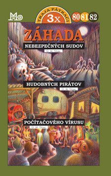 Záhada nebezpečných sudov, Záhada hudobnýc pirátov, Záhada počítačového vírusu - Stone G. H.