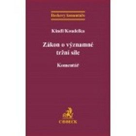 Zákon o významné tržní síle - Koudelka, Kindl