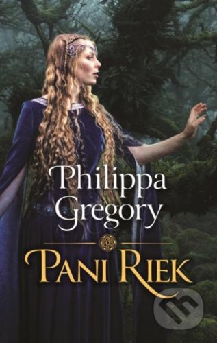 Pani riek - Philippa Gregory