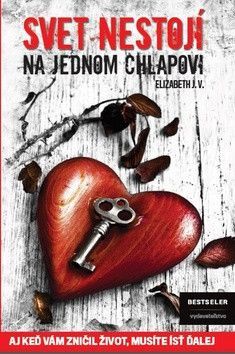 Svet nestojí na jednom chlapovi - J.V. Elizabeth