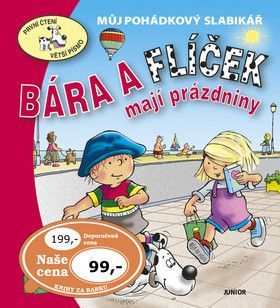 Bára a Flíček mají prázdniny - Bešťáková Eva