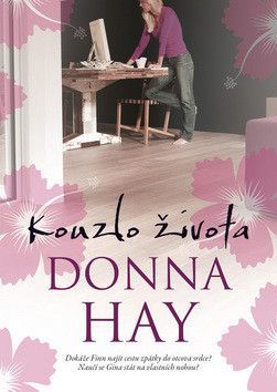 Kouzlo života - Hay Donna