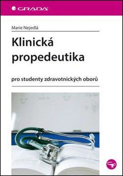 E-kniha: Klinická propedeutika od Nejedlá Marie