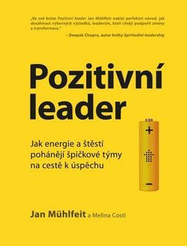 Pozitivní leader - Mühlfeit Jan