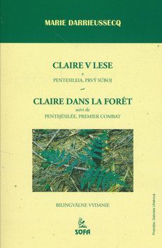 Claire v lese - Darrieussecq Marie