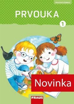 Prvouka 1 - Pištorová Radka, Stará Jana, Dvořáková Michaela