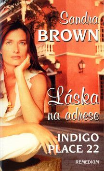 Láska na adrese Indigo Place 22 - Brown Sandra