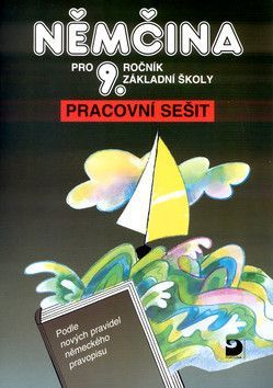 Němčina pro 9.ročník základní školy - Eck Vladimír, Maroušková Marie