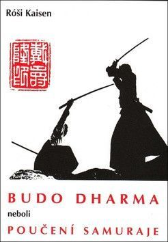 Budo Dharma - Kaisen Róši