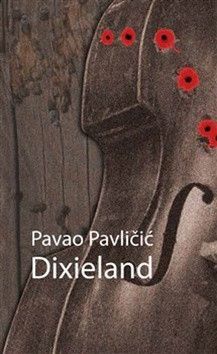 Dixieland - Pavličić Pavao