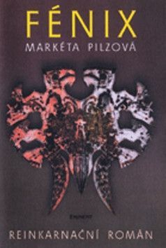 Fénix - Pilzová Markéta