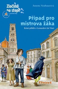 Případ pro mistrova žáka - Neubauerová Annette, Christophová Silvia