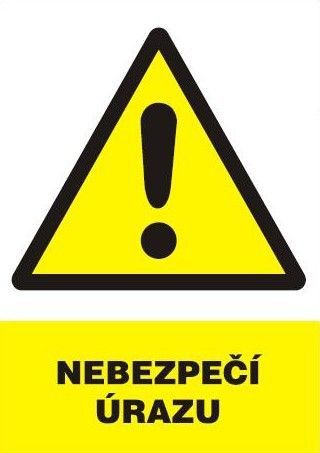 Nebezpečí úrazu - plastová tabulka A4