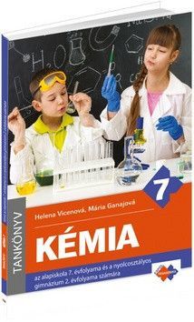 Kémia 7 - Helena Vicenová, Mária Ganajová