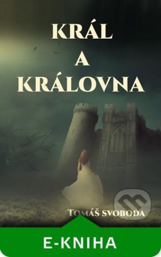 Král a Královna - Tomáš Svoboda