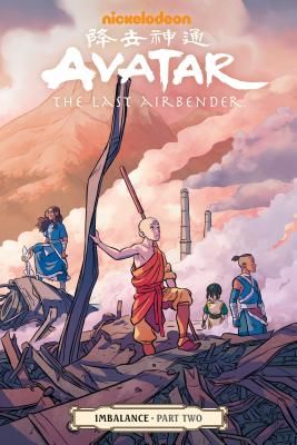 Avatar: The Last Airbender - Imbalance Part Two (Hicks Faith Erin)(Paperback / softback)