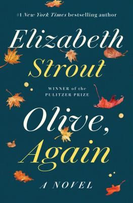 Olive, Again - A Novel (Strout Elizabeth)(Pevná vazba)