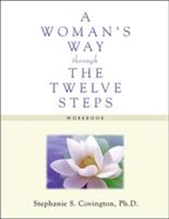 A Woman's Way Through the Twelve Steps Workbook (Covington Stephanie S.)(Paperback)
