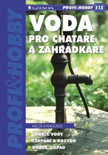 Voda pro chataře a zahrádkáře - Miloš Hanousek - e-kniha
