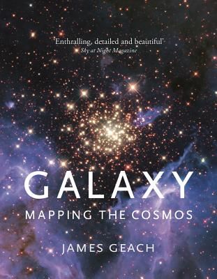 Galaxy - Mapping the Cosmos (Geach James)(Paperback / softback)