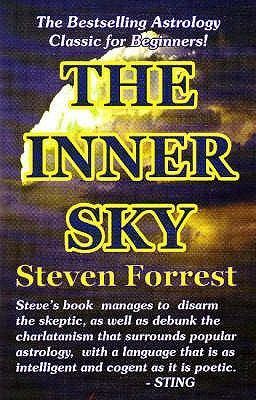 The Inner Sky: How to Make Wiser for a More Fulfilling Life (Forrest Steven)(Paperback)