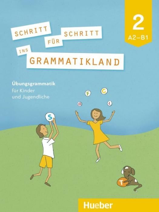 Schritt fr Schritt ins Grammatikland 2. bungsgrammatik fr Kinder und Jugendliche (Petrowa Amalia)(Paperback)(v němčině)