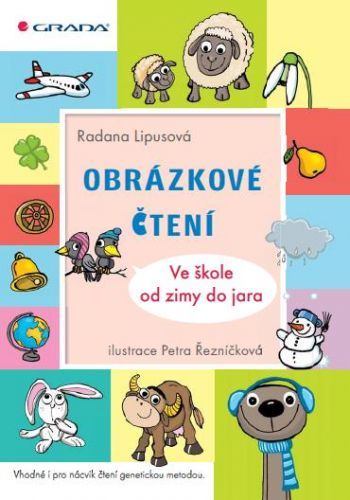Obrázkové čtení - Ve škole od zimy do jara - Petra Řezníčková, Radana Lipusová - e-kniha