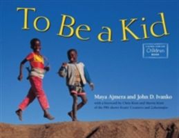 To Be a Kid (Ajmera Maya)(Board Books)