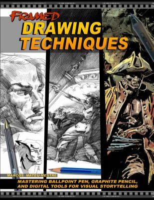 Framed Drawing Techniques - Mastering Ballpoint Pen, Graphite Pencil, and Digital Tools for Visual Storytelling (Mateu-Mestre Marcos)(Paperback / softback)