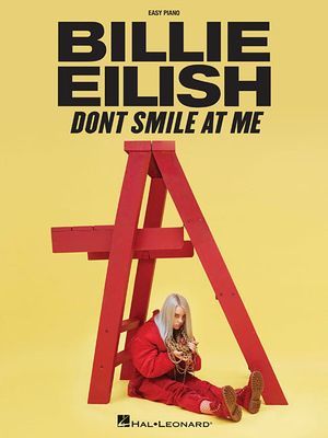 DONT SMILE AT ME (BILLIE EILISH)