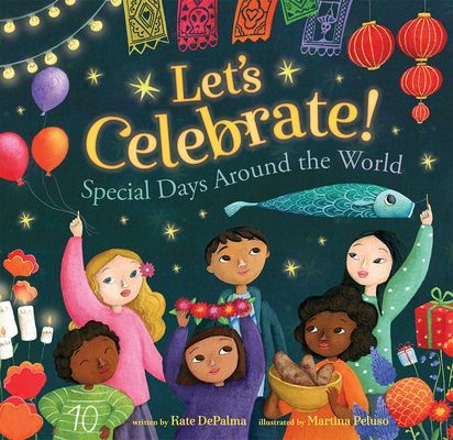 Let's Celebrate! - Special Days Around the World (DePalma Kate)(Paperback / softback)