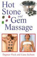Hot Stone and Gem Massage (Fleck Dagmar)(Paperback)