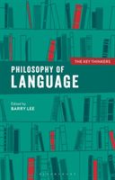Philosophy of Language: The Key Thinkers(Paperback / softback)