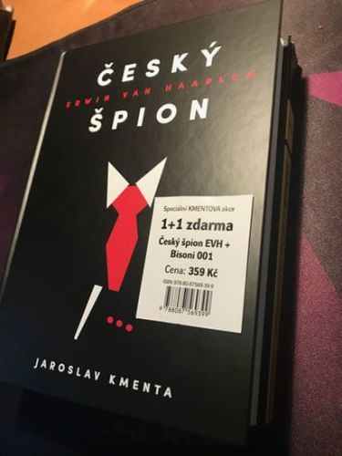 Kmenta Jaroslav, Sytovský Josef,: Český Špion Erwin Van Haarlem + Bisoni 001 - Komplet (2 Knihy)