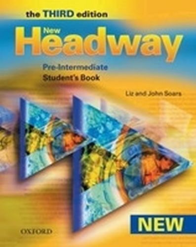 Soars John: New Headway Third Edition Pre-Intermediate Student'S Book