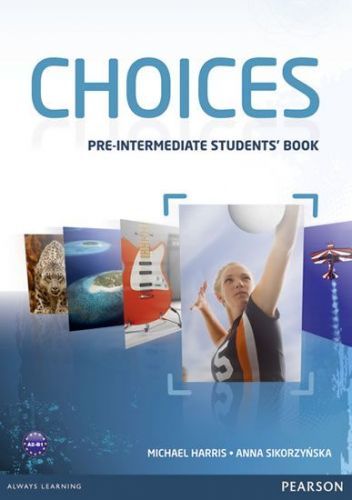 Harris Michael: Choices Pre-Intermediate Students' Book