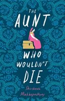 Aunt Who Wouldn't Die (Mukhopadhyay Shirshendu)(Pevná vazba)