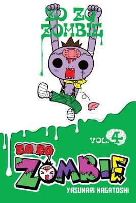 Zo Zo Zo Zombie-kun, Vol. 4 (Nagatoshi Yasunari)(Paperback / softback)