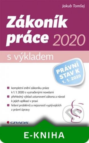 Zákoník práce 2020 – s výkladem - Jakub Tomšej